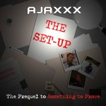 ajaxxx_the_set_up