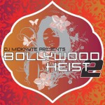 dj_midknyte_bollywood_heist2